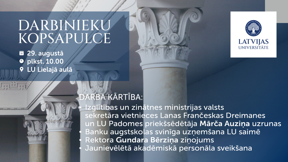 Latvijas Universitātes darbinieku kopsapulces vizuālis ar pasākuma datumu, laiku un darba kārtību.