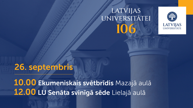 Latvijas Universitātes Lielās aulas kolonnas ar pasākumu informāciju par ekumenisko svētbrīdi un Senāta svinīgo sēdi 26. septembrī