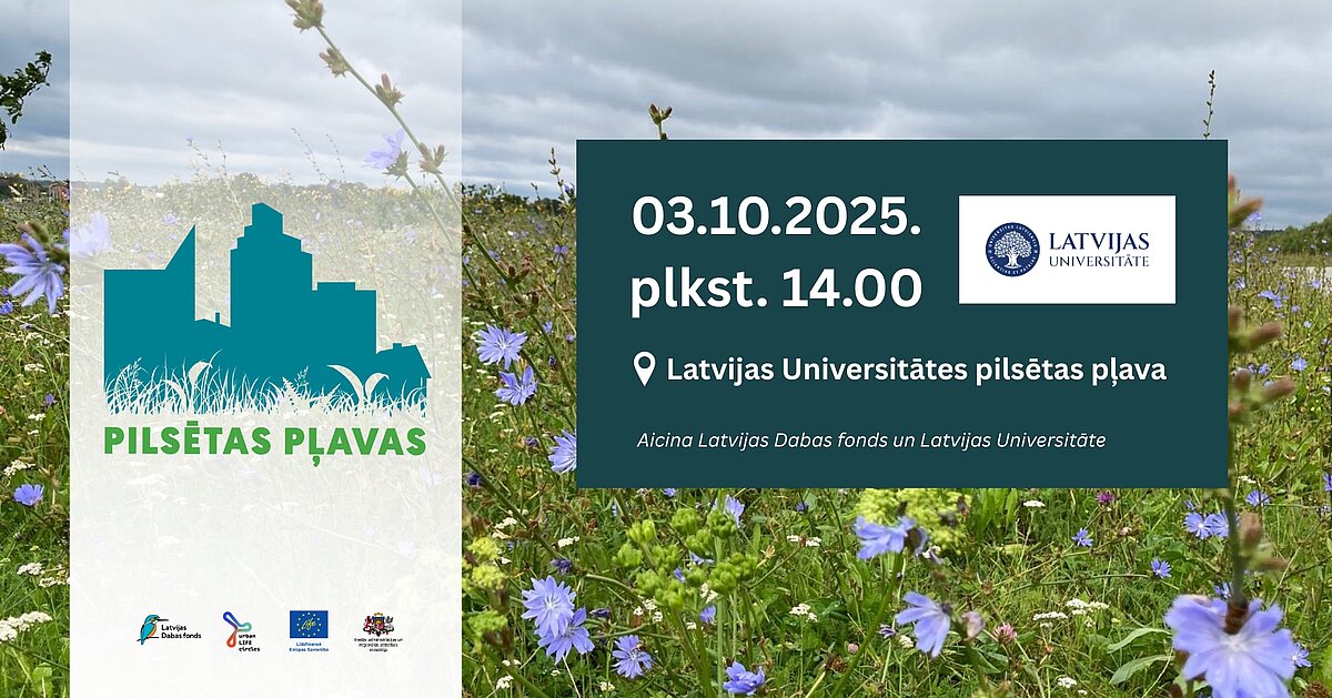 Afiša ar informāciju par pasākumu “Pilsētas pļavas” Latvijas Universitātē 2025. gada 3. oktobrī plkst. 14.00.