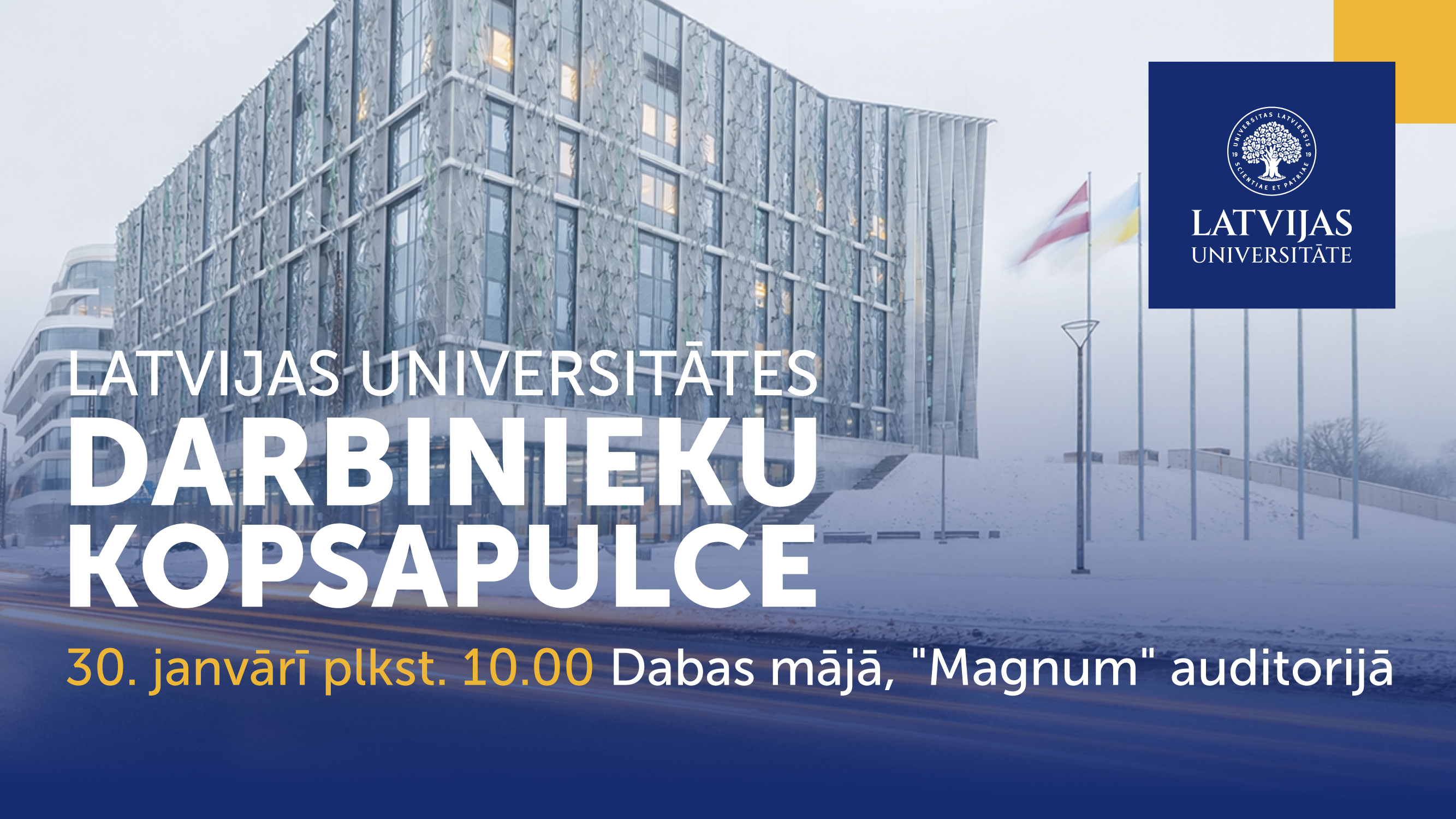 LU Dabas māja, LU logo un informācija par darbinieku sapulci