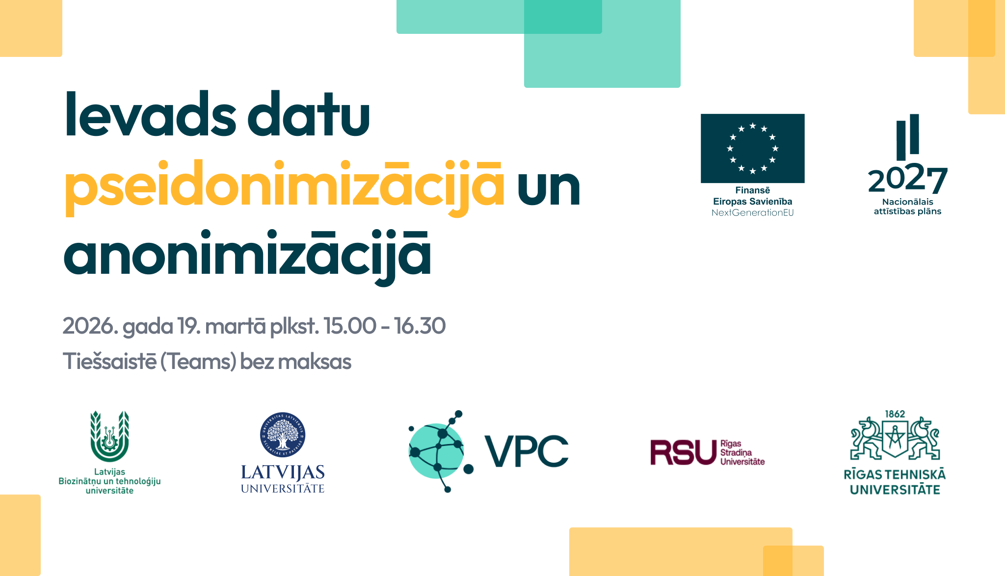 Vebinārs “Ievads datu pseidonimizācijā un anonimizācijā” vizuālis 