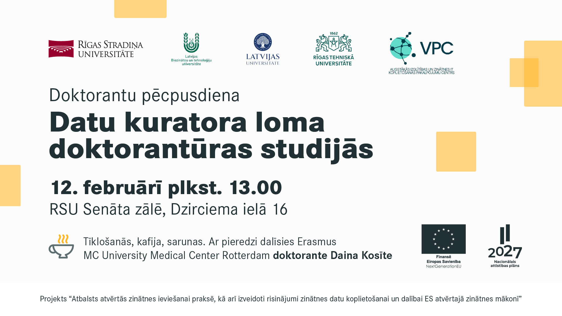 Pasākuma "Datu kuratora loma doktorantūras studijās" vizuālis