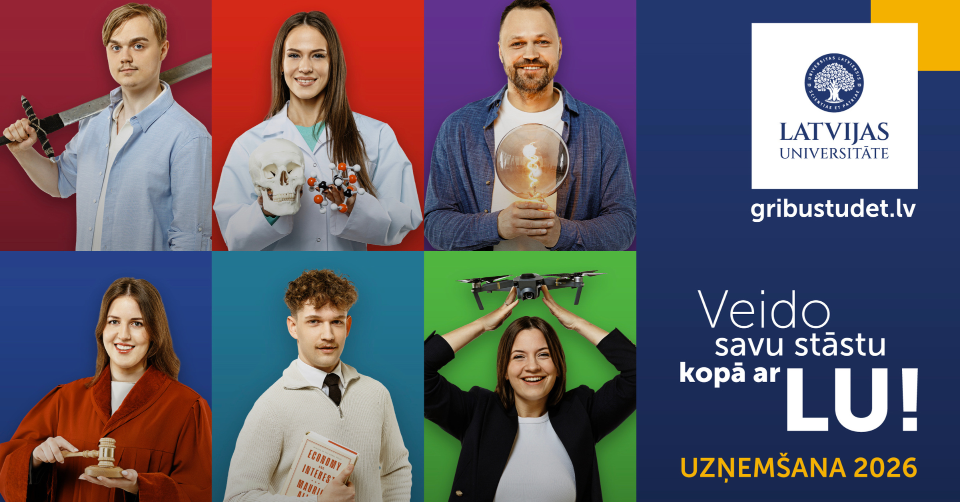 LU "Uzņemšana 2026" vizuālis: kolāža ar studentiem dažādās nozarēs. Teksts "Veido savu stāstu kopā ar LU!".